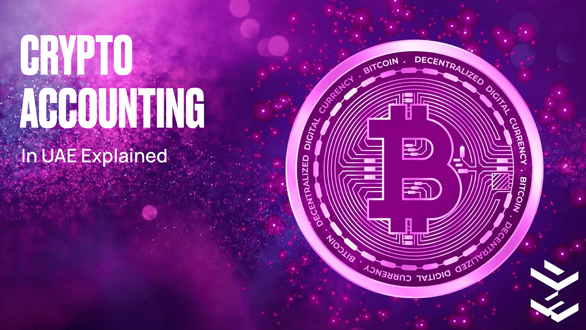 UAE Crypto Accounting Explained
